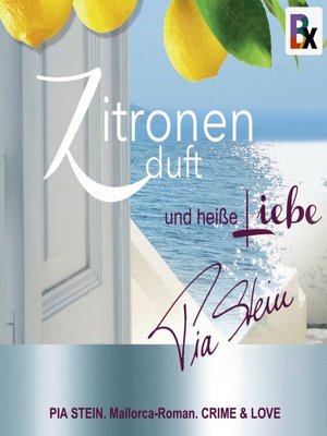 cover image of Zitronenduft und heiße Liebe